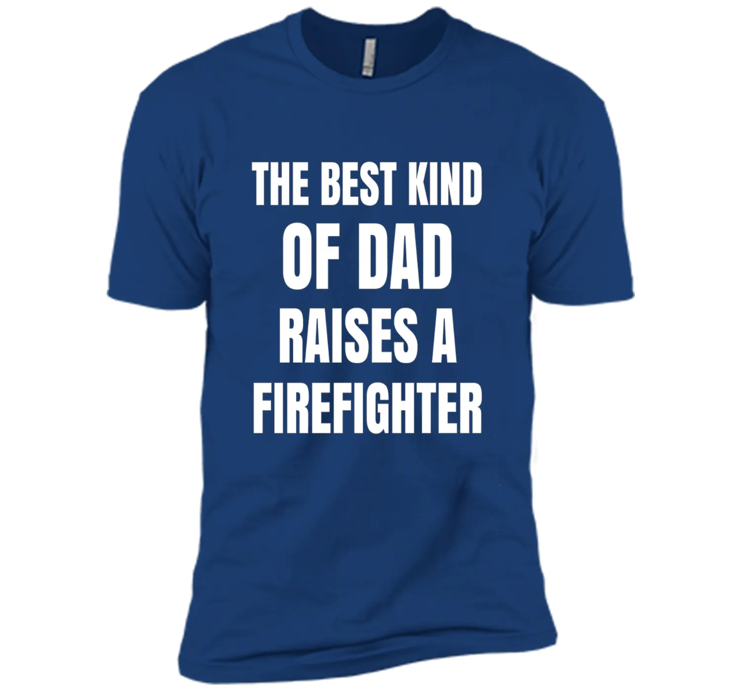 Men's Father's Day Gift T Shirt for a Firefighter 's Dad